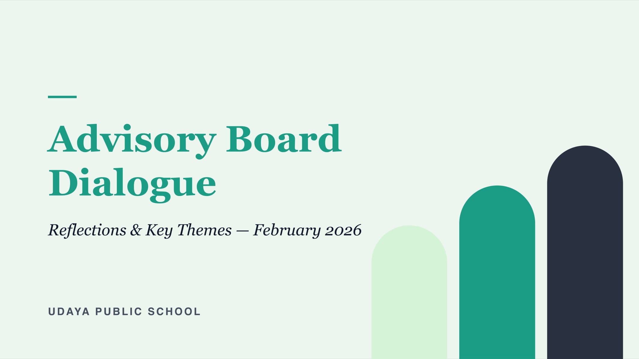 Advisory Board Dialogue, February 2026 — Udaya Public School